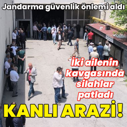 İki ailenin kavgasında silahlar patladı... Kanlı arazi!