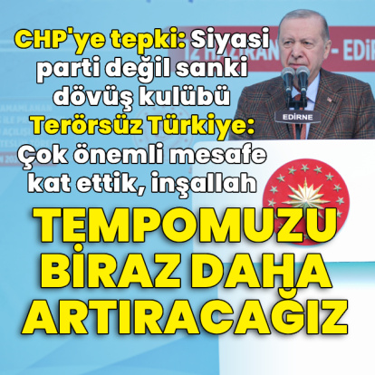 Cumhurbaşkanı Erdoğan'dan açıklamalar