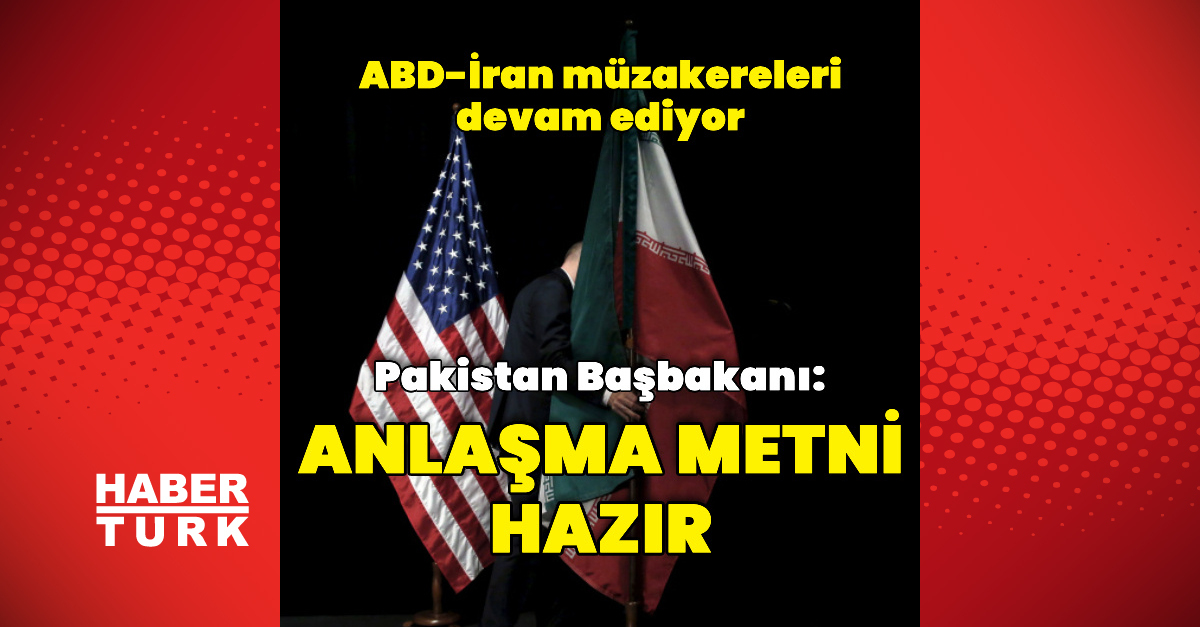 Pakistan Başbakanı: Anlaşma metni hazır | Dış Haberler