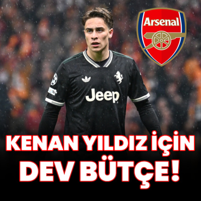 Arsenal'dan Kenan Yıldız için dev bütçe!