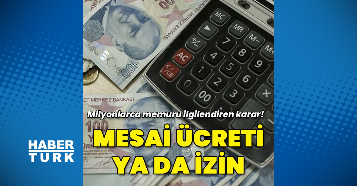 Memura fazla mesai kararı