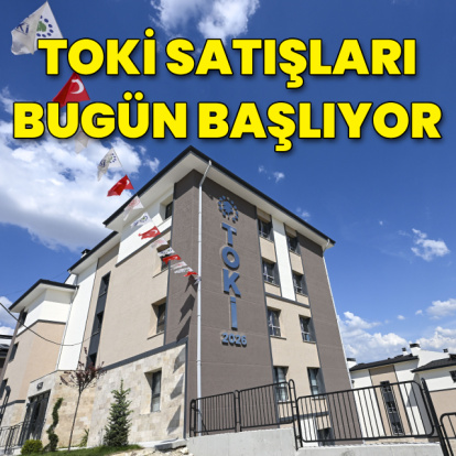TOKİ satışları bugün başlıyor