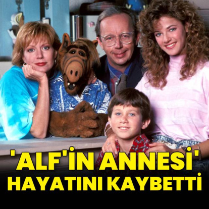 'ALF'in annesi' hayatını kaybetti