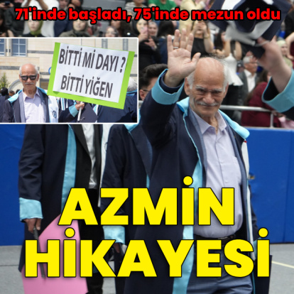 Azmin hikayesi! 71'inde başladı, 75'inde mezun oldu