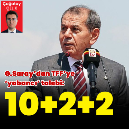 G.Saray'dan TFF'ye 'yabancı' formülü!