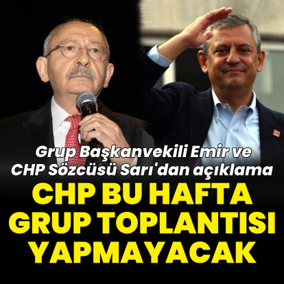 CHP'de grup toplantısı yapılmayacak
