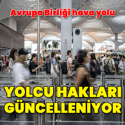 AB, hava yolu yolcu haklarına yeni düzenlemeler