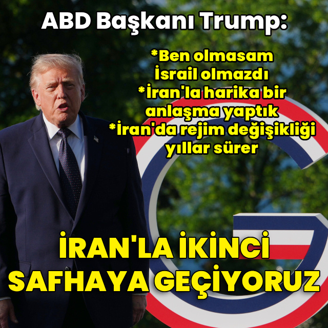 Trump: İran ile ikinci aşamaya geçiyoruz