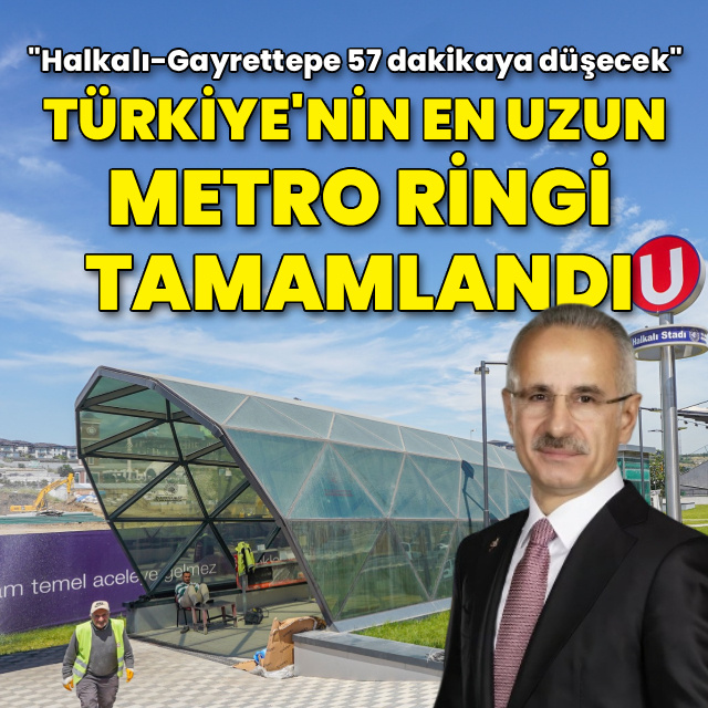 En uzun metro ringi tamamlandı