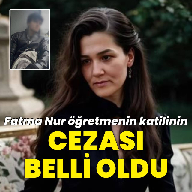 Öğretmen katiline 37 yıl 6 ay hapis