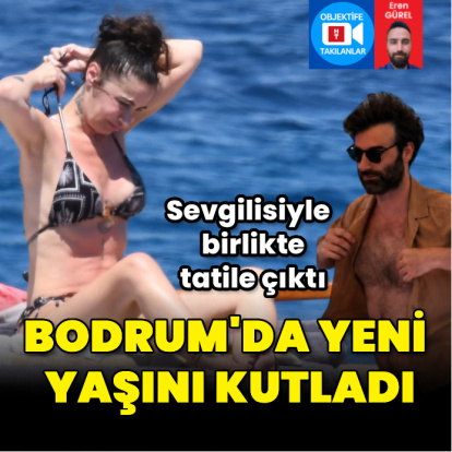 Bodrum'da yeni yaşını kutladı
