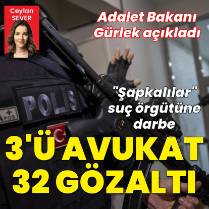 3 avukatın da olduğu 32 şüpheliye adli işlem