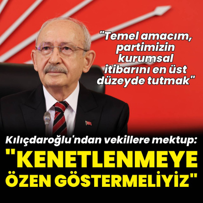 "Kenetlenmeye özen göstermeliyiz"