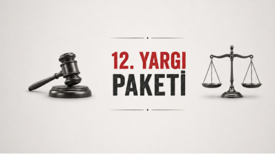 12. Yargı Paketi maddeleri