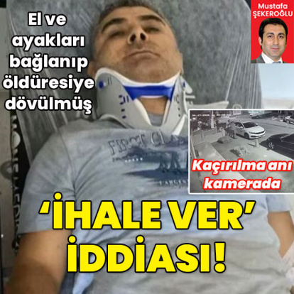 Kurtarılan Erhan Karaal'ın kaçırılmasında "İhale ver" iddiası!