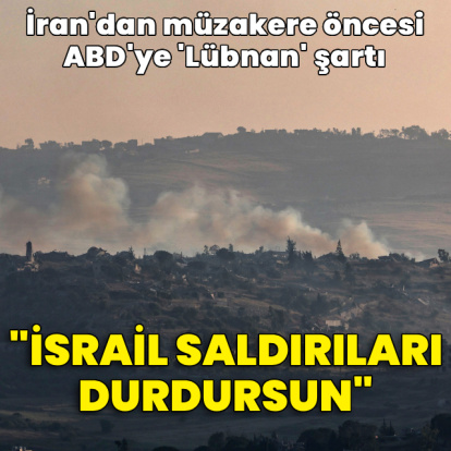 İran müzakere öncesi Lübnan için güvence istiyor