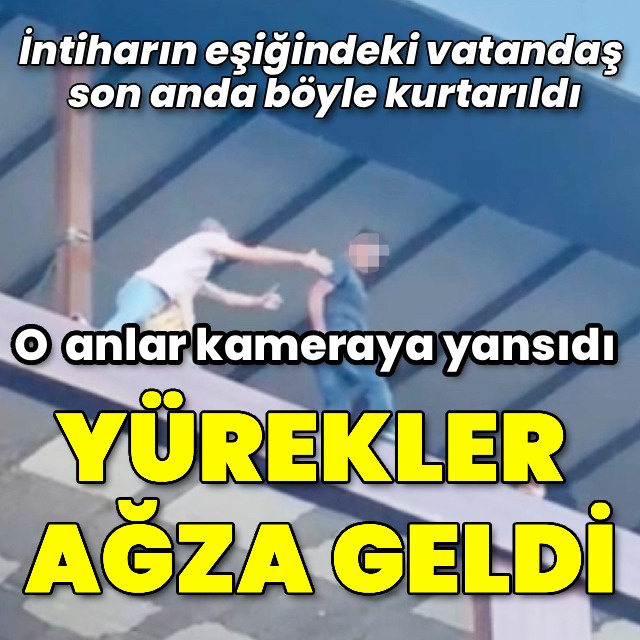 Yürekler ağza geldi