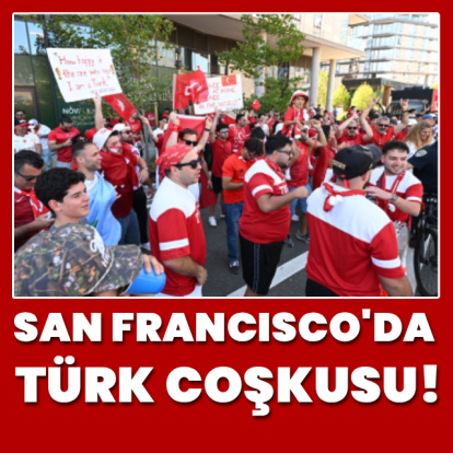 San Francisco'da Türk coşkusu!