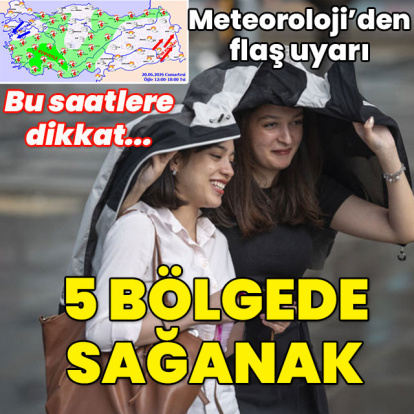 Sıcaklık 3 ilâ 5 derece yükseliyor... 5 bölgede sağanak var