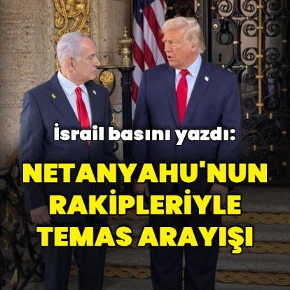 İddia: Trump yönetimi İsrail muhalefetiyle temas arayışında