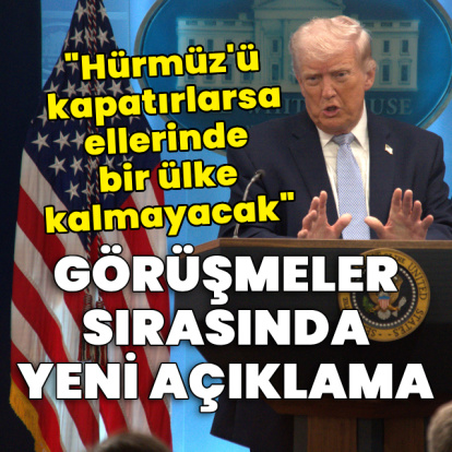 Trump'tan Hürmüz açıklaması