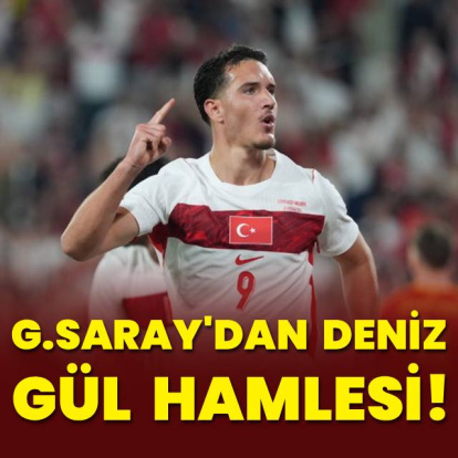 Galatasaray'dan Deniz Gül hamlesi!