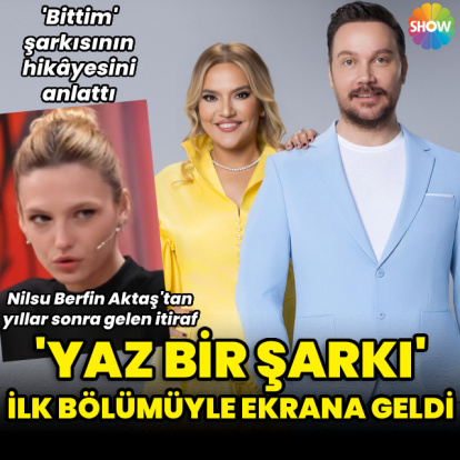 'Yaz Bir Şarkı', ilk bölümüyle ekrana geldi
