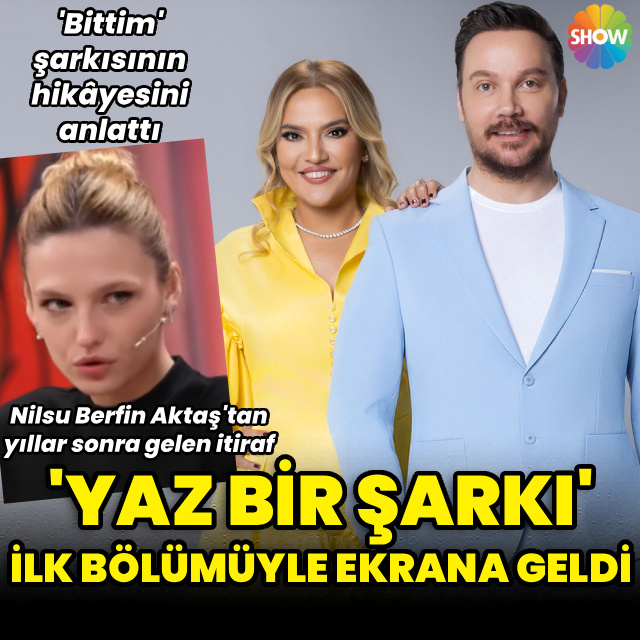 'Yaz Bir Şarkı', ilk bölümüyle ekrana geldi