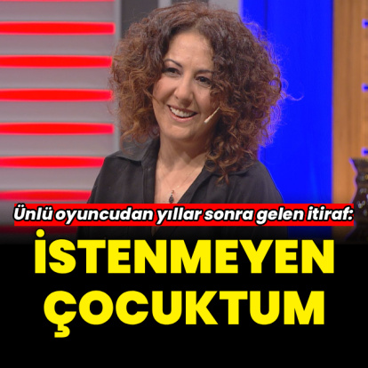 "İstenmeyen çocuktum"