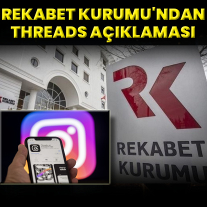 Rekabet’ten Threads açıklaması!