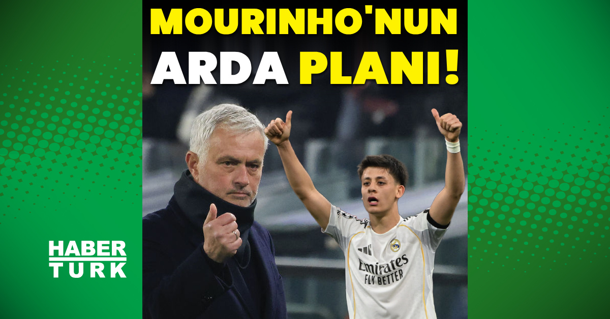 Mourinho'nun Arda Güler Planı