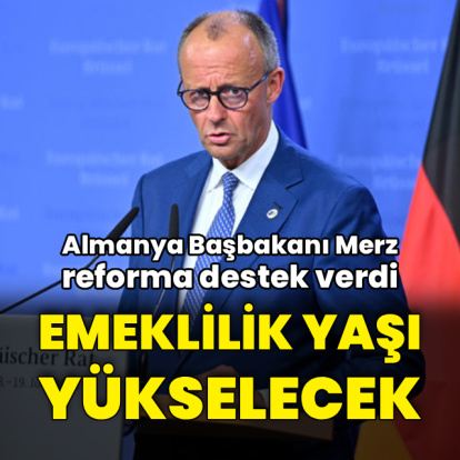 Almanya emeklilik yaşını yükseltmeyi planlıyor