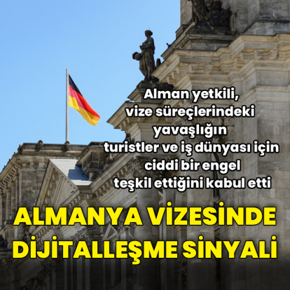 Almanya vizesinde dijitalleşme sinyali