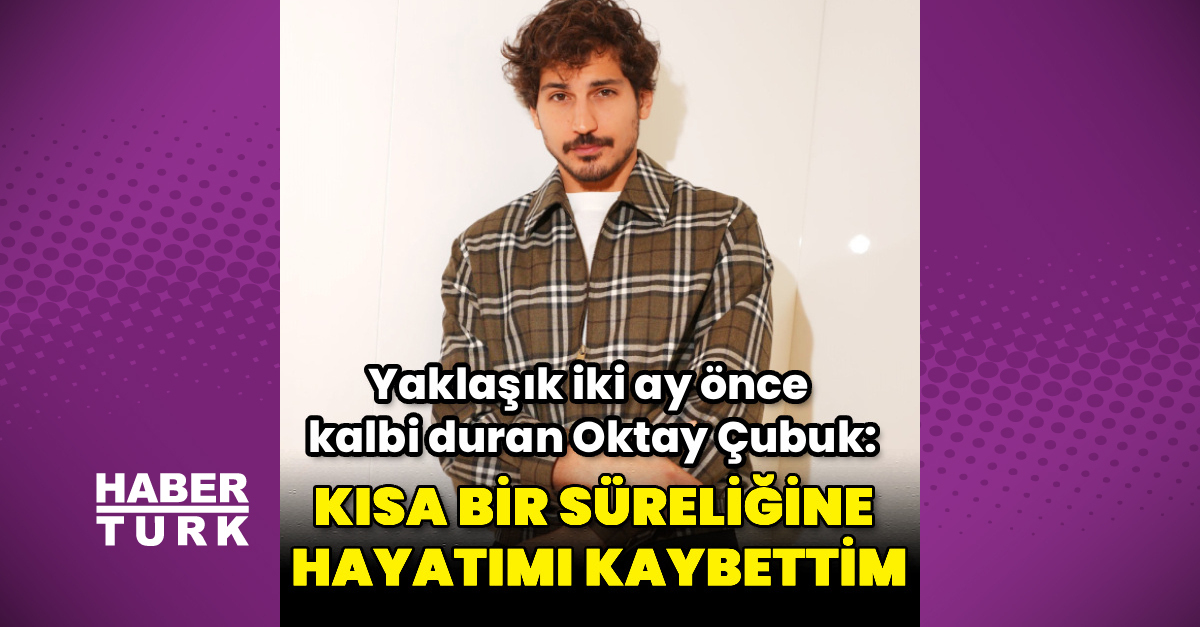 "Kısa bir süreliğine hayatımı kaybettim"