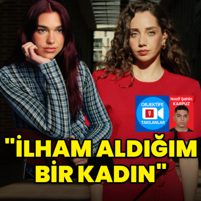 "İlham aldığım bir kadın"