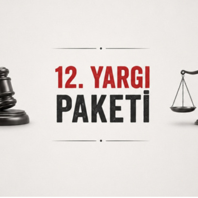 12. Yargı Paketi son durum