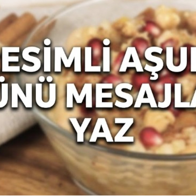 Aşure Günü mesajları