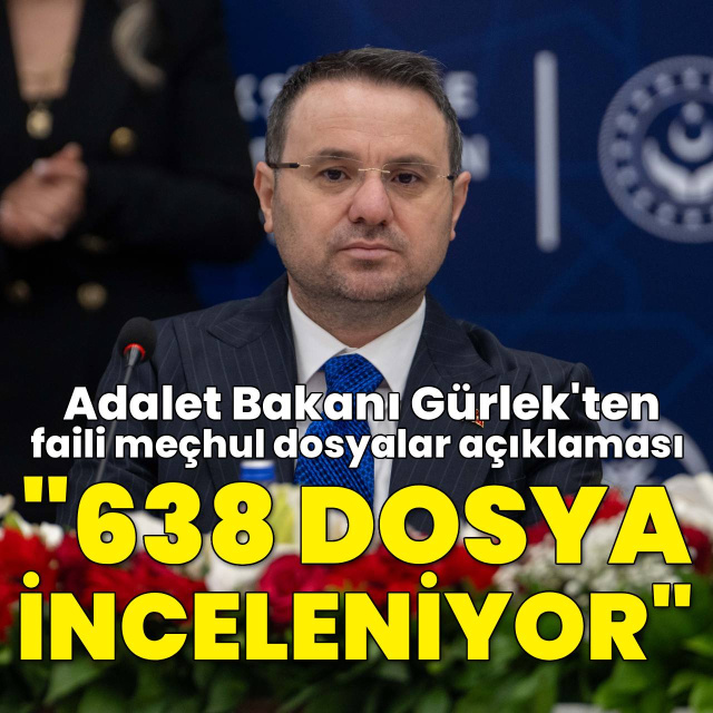 "638 faili meçhul dosya ile ilgileniyoruz"