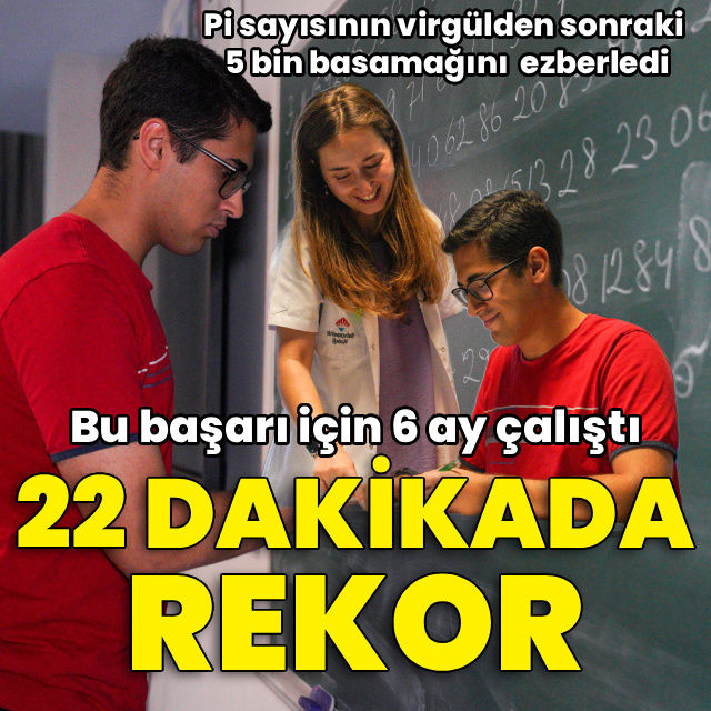 Türkiye rekorunu kırdı! Pi sayısının virgülden sonraki 5 bin basamağını ezberledi