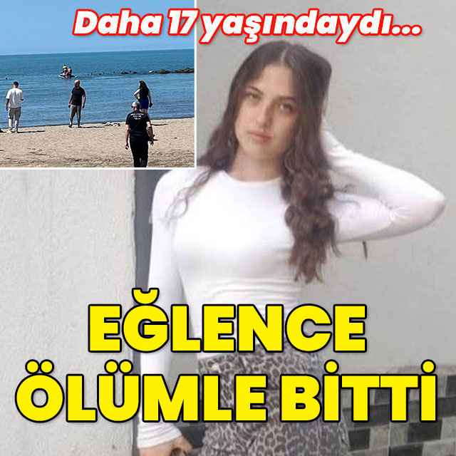 Daha 17 yaşındaydı... Eğlence ölümle bitti!