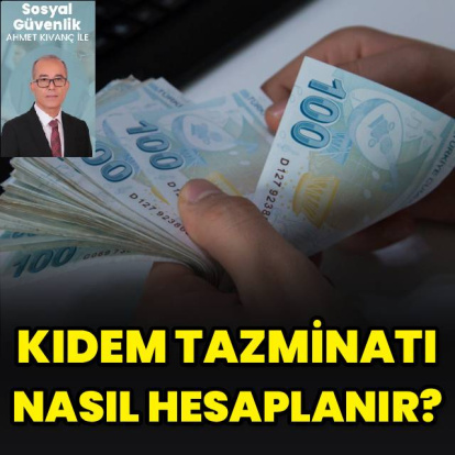 Kıdem tazminatı nasıl hesaplanır?
