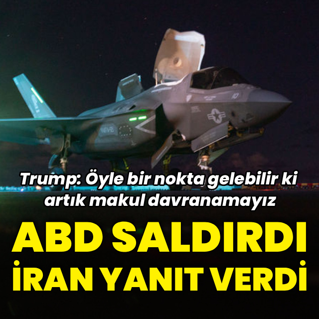 ABD'den İran'a saldırı