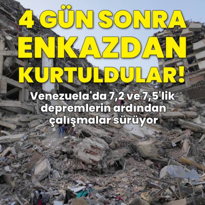 Baba ve oğlu enkaz altından dört gün sonra kurtarıldı!
