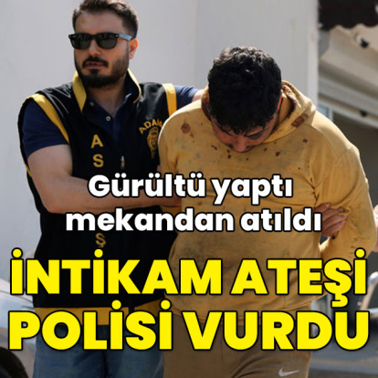 Gürültü yaptı mekandan atıldı! İntikam kurşunu polisi vurdu!