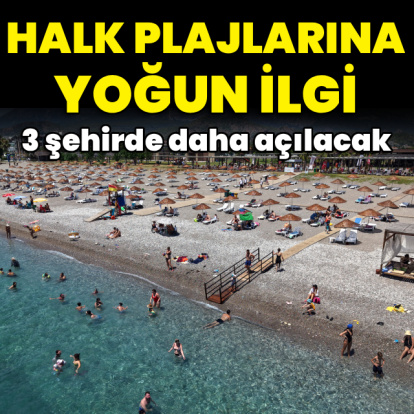 Halk plajlarına yoğun ilgi