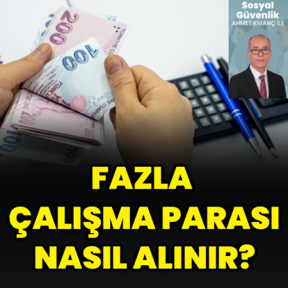 Fazla çalışmada ince hesap