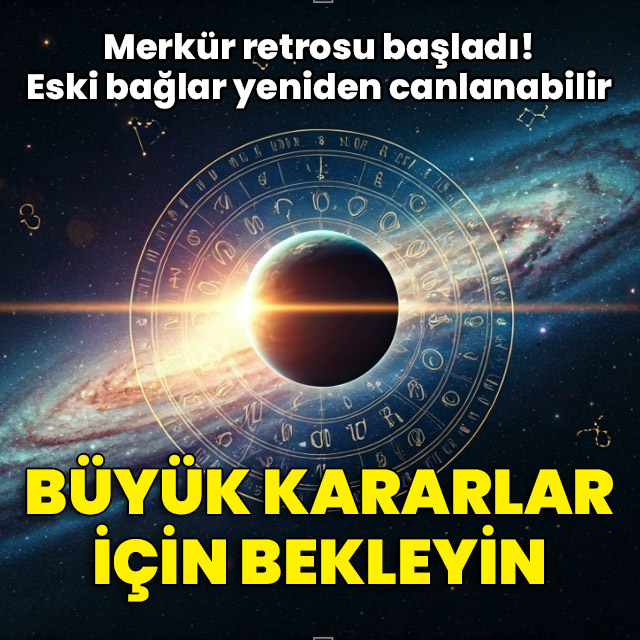 Büyük kararlar için bekleyin!