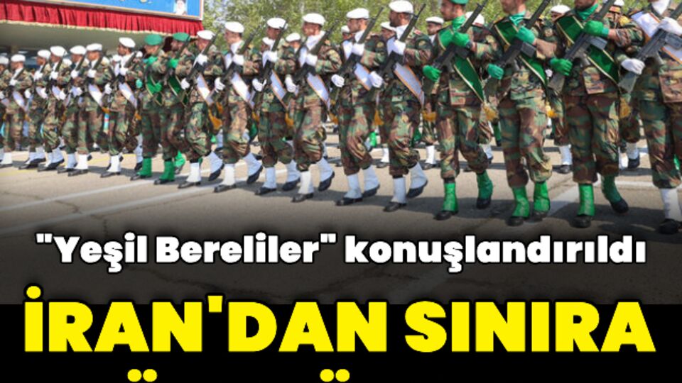 İran'dan sınıra özel önlem