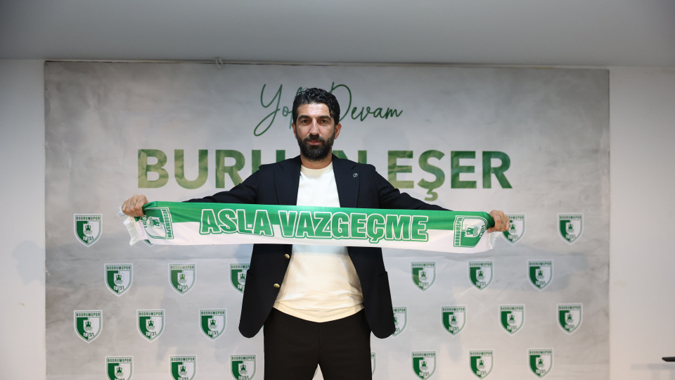 Bodrum FK, Burhan Eşer'le uzattı!