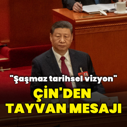 Şi Cinping'ten Tayvan mesajı
